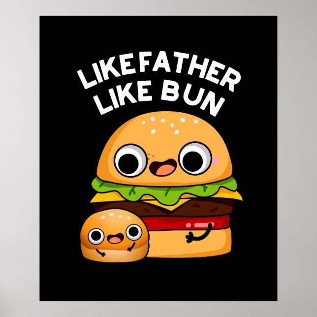 Som Far som Bun Funny Food Pun Mörk BG Poster (Framsidan)