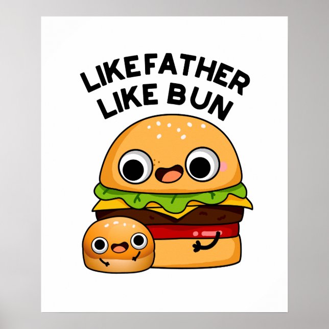 Som Far som Bun Funny Food Pun Poster (Framsidan)