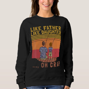 Som Far, som Dotter Oh Crap Vintage Fishing T Shirt