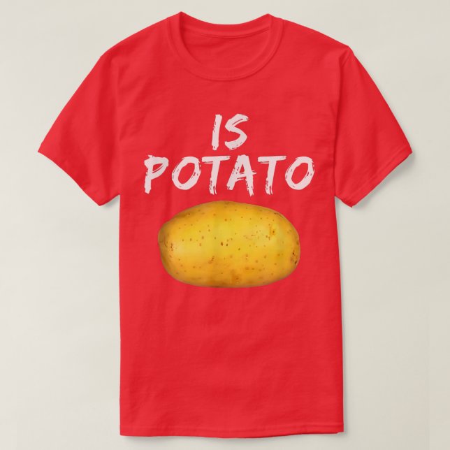 Som framgår på sent nattad är potatis 17 t shirt (Design framsida)