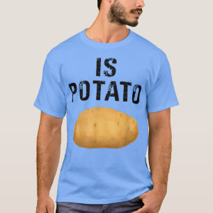 Som framgår på sent nattad potatis 19 t shirt
