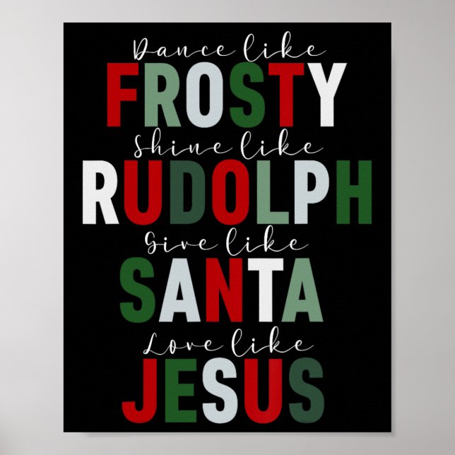 Som Frosty Shine Rudolph Ge Santa Kärlek Jesus Xm Poster (Framsidan)