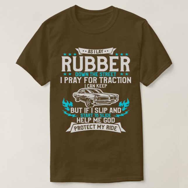 Som jag Ljugit Rubber nere Tävlan på gatumusklerna T Shirt (Design framsida)