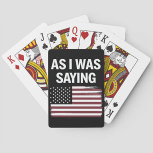 Som jag sa Rolig politisk Trump 2024 Casinokort