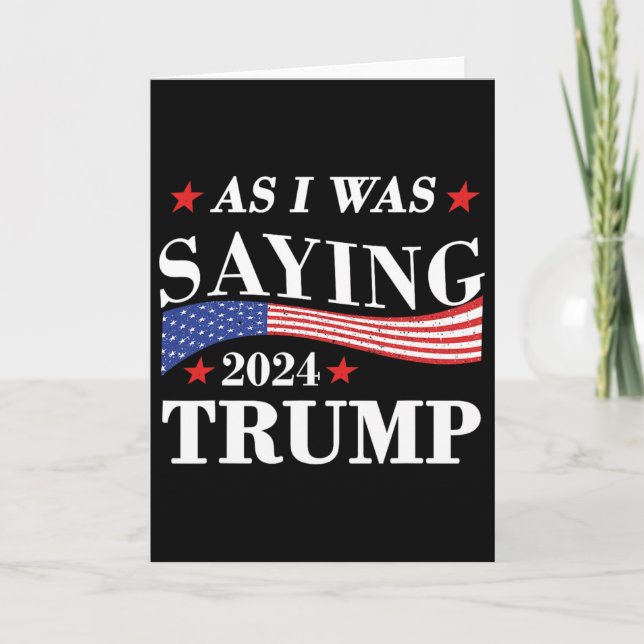 Som jag sa Trump 2024 Presidentval Trum Kort (Framsida)