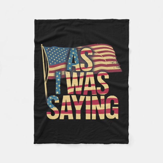 Som jag sa - Trump Mega 2024 Epic American Fl Fleecefilt (Framsidan)