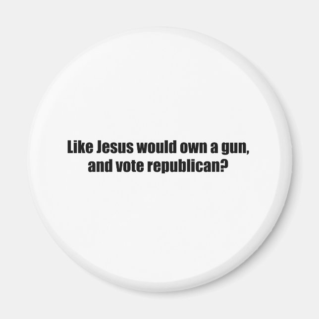 Som Jesus skulle rösta Republican Magnet (Framsidan)