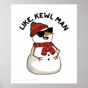 Som Kewl Man Funny Coola Snögubbe Pun Poster