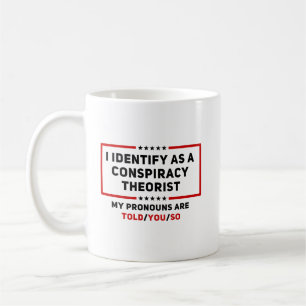 Som konspirationsturism ser jag mina pronouns kaffemugg