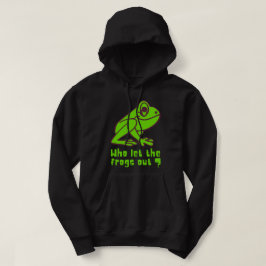 SOM LÅT FROGERNA UT Lustig grodpun Hoodie