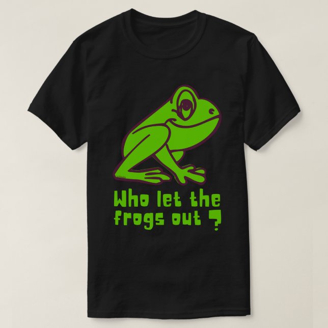 SOM LÅT FROGERNA UT Lustig grodpun T Shirt (Design framsida)