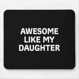 Som min dotter Fars dag Pappa Funny Fathe Musmatta