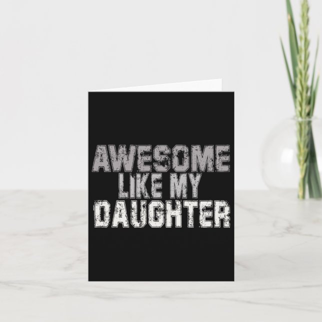 Som min dotter Pappa Fars dag Pappa pappa 1 Kort (Framsida)