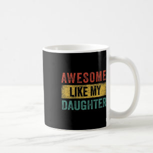 Som min dotter Retro Manar Pappa Funny Far Kaffemugg