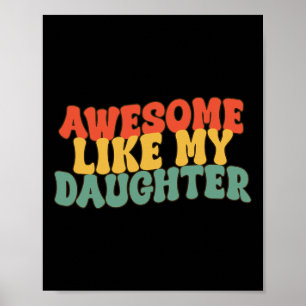 Som min dotter Retro Pappa Funny Far Poster