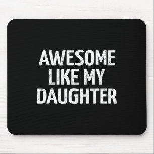 Som min dotter till Pappa Fars dag och födelsedage Musmatta