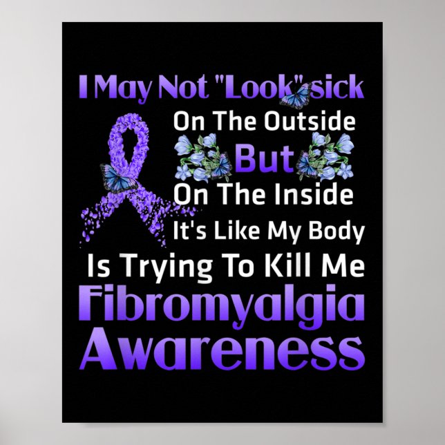 Som min kropp försöker Döda mig Fibromyalgi Poster (Framsidan)