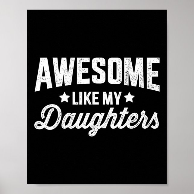 Som mina döttrar för Pappa Fars dag och födelsedag Poster (Framsidan)