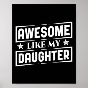 Som mina döttrar Shirt Best Pappa Funny Pappor Da Poster