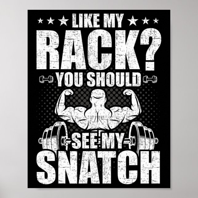 Som mitt rack ska du se min snatch Bodybuilding Poster (Framsidan)