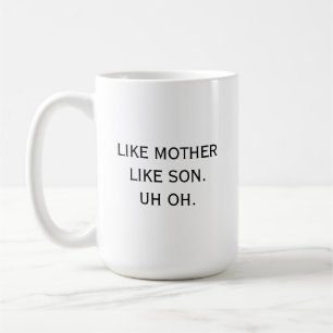 Som Mor som Son Eoh Mamma Humor Funny Kaffemugg