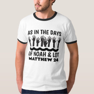 SOM PÅ DAGARNA I NOAH OCH LOT, kristna T-shirts