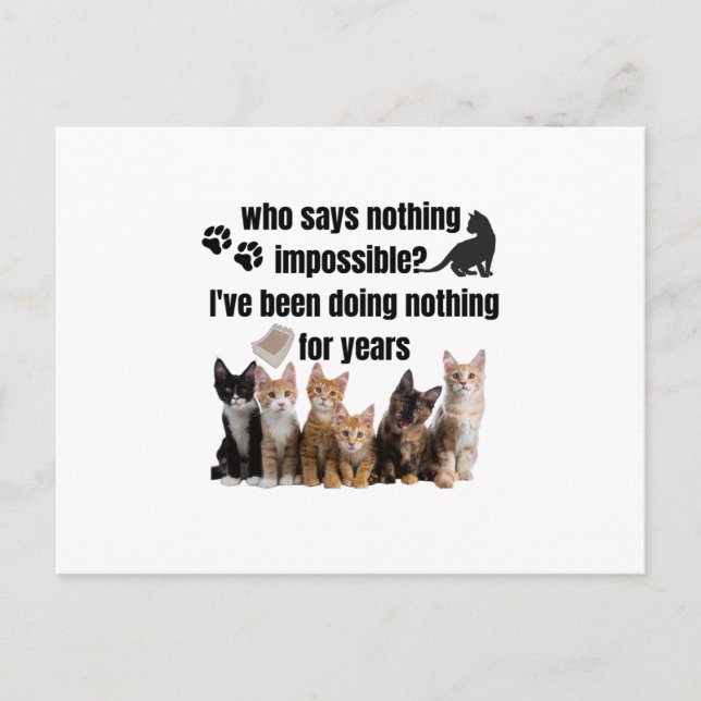 som säger inget omöjligt.. Jag har gjort det Vykort (Framsida)