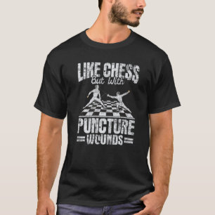 Som schack men med punkteringssår, Fencer Fencin T Shirt