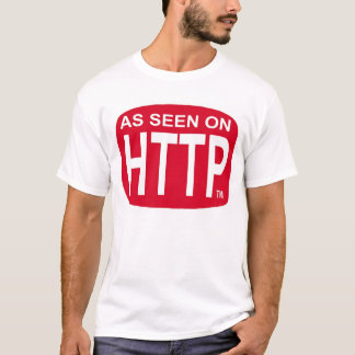 Som sett på HTTP Tee Shirt