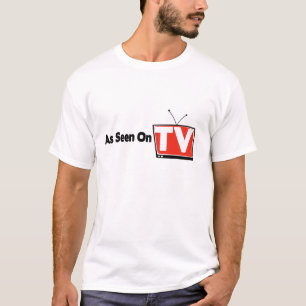Som sett på TVskjortan T Shirt