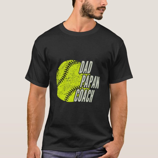 Som Softball Pappa Papaw Tränare T Shirt (Framsida)