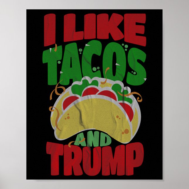 Som Tacos och Trump - Konservativ för Superskoj Poster (Framsidan)