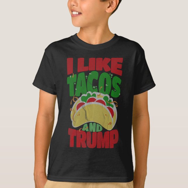 Som Tacos och Trump - Konservativ för Superskoj T Shirt (Framsida)