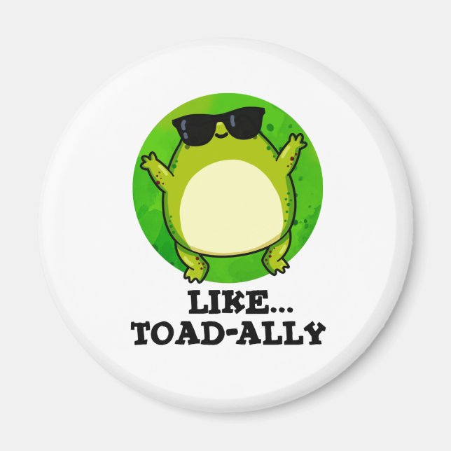 Som Toad-ally-Funny Toad Pun Magnet (Framsidan)