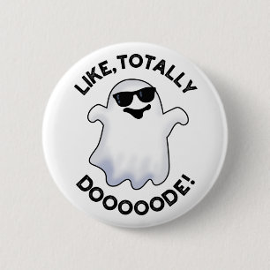 Som Totally Doode Funny Ghost Pun Knapp