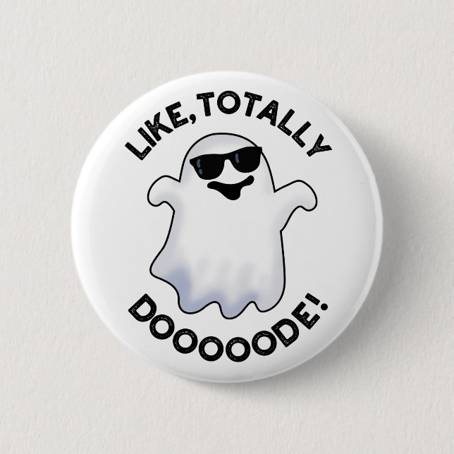 Som Totally Doode Funny Ghost Pun Knapp (Framsida)