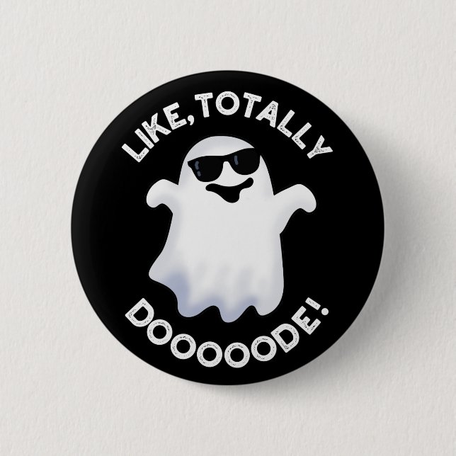 Som Totally Doode Funny Ghost Pun Mörk BG Knapp (Framsida)