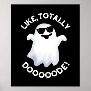Som Totally Doode Funny Ghost Pun Mörk BG Poster