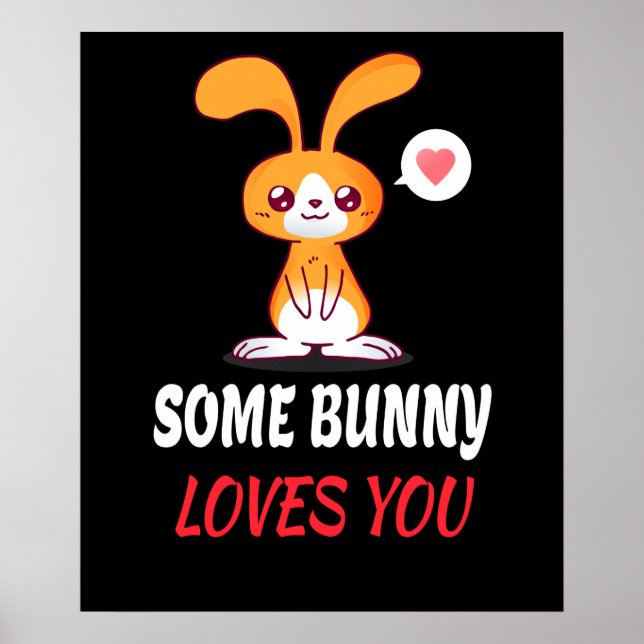 Some Bunny älskar dig i partnerskap Poster (Framsidan)