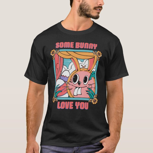 Some Bunny älskar dig – Söt påskkel retroillustrat T Shirt (Framsida)
