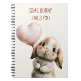 Some Bunny Loves You with Heart Balloon Anteckningsbok
