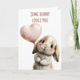 Some Bunny Loves You with Heart Balloon Kort