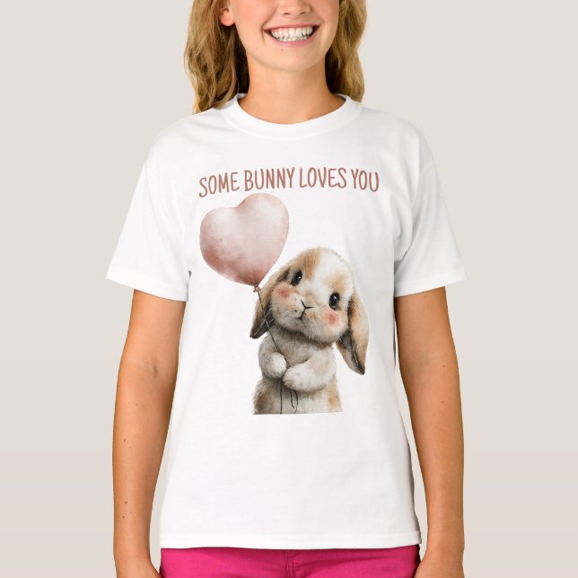 Some Bunny Loves You with Heart Balloon T Shirt (Framsida)