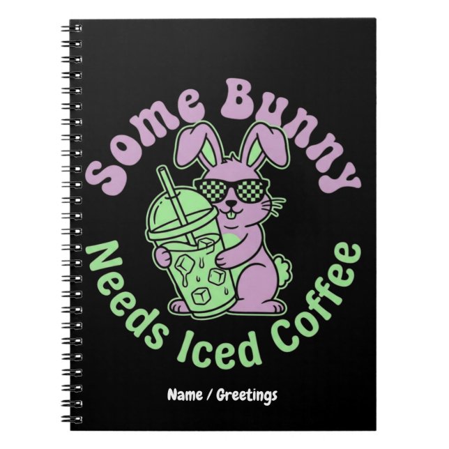  Some Bunny Needs Iced Coffee Retro Spring Easter  Anteckningsbok (Framsidan)