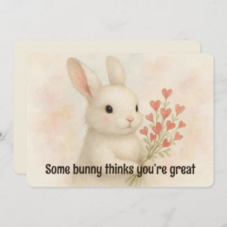 Some Bunny Thinks You’re Great Valentines Day Card Julkort