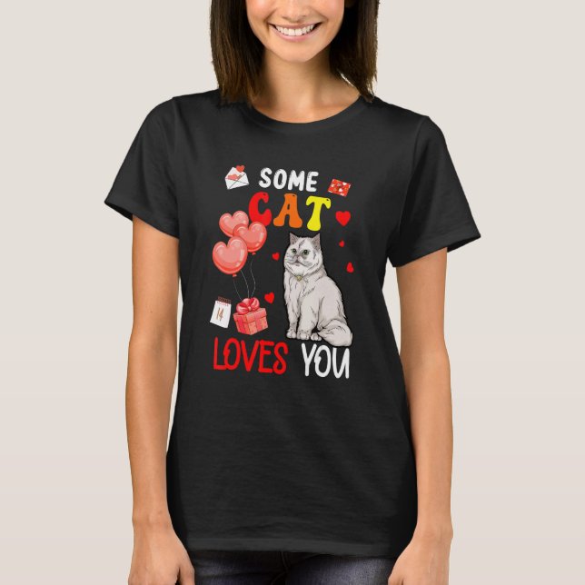 Some Cat Loving You Valentine's Day Animal T Shirt (Framsida)