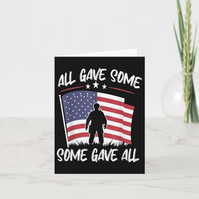 Some Gave All minnesdag män veteraner patriotisk P Kort (Framsida)
