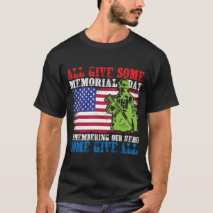 Some Gave All T-shirt Minnesdag T-shirt   T-Shirt