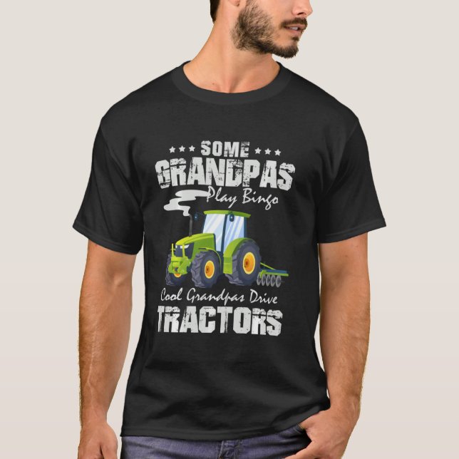 Some Grandpas Play Bingo Cool Grandpas Drive Tract T Shirt (Framsida)