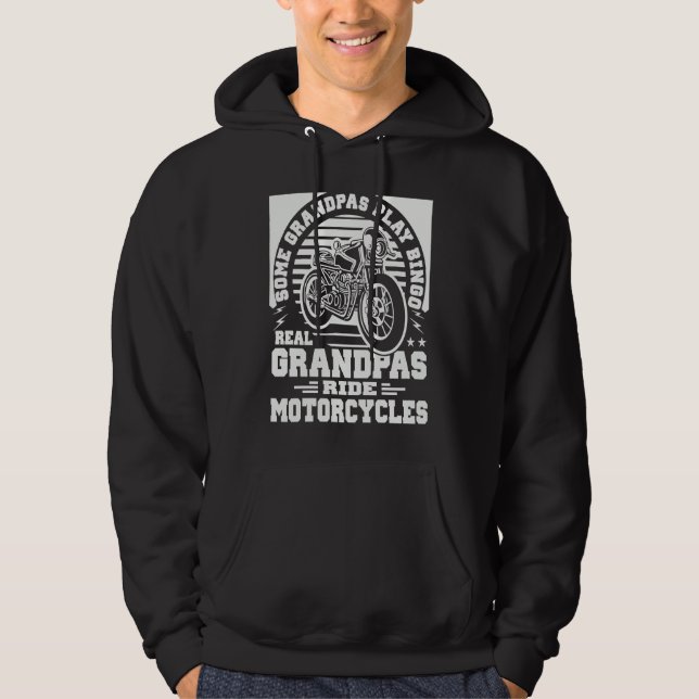 Some Grandpas Play Bingo Real Grandpas Ride Motorc Hoodie (Framsida)